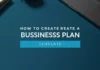 How to Create a Business Plan Template How to create a business plan template